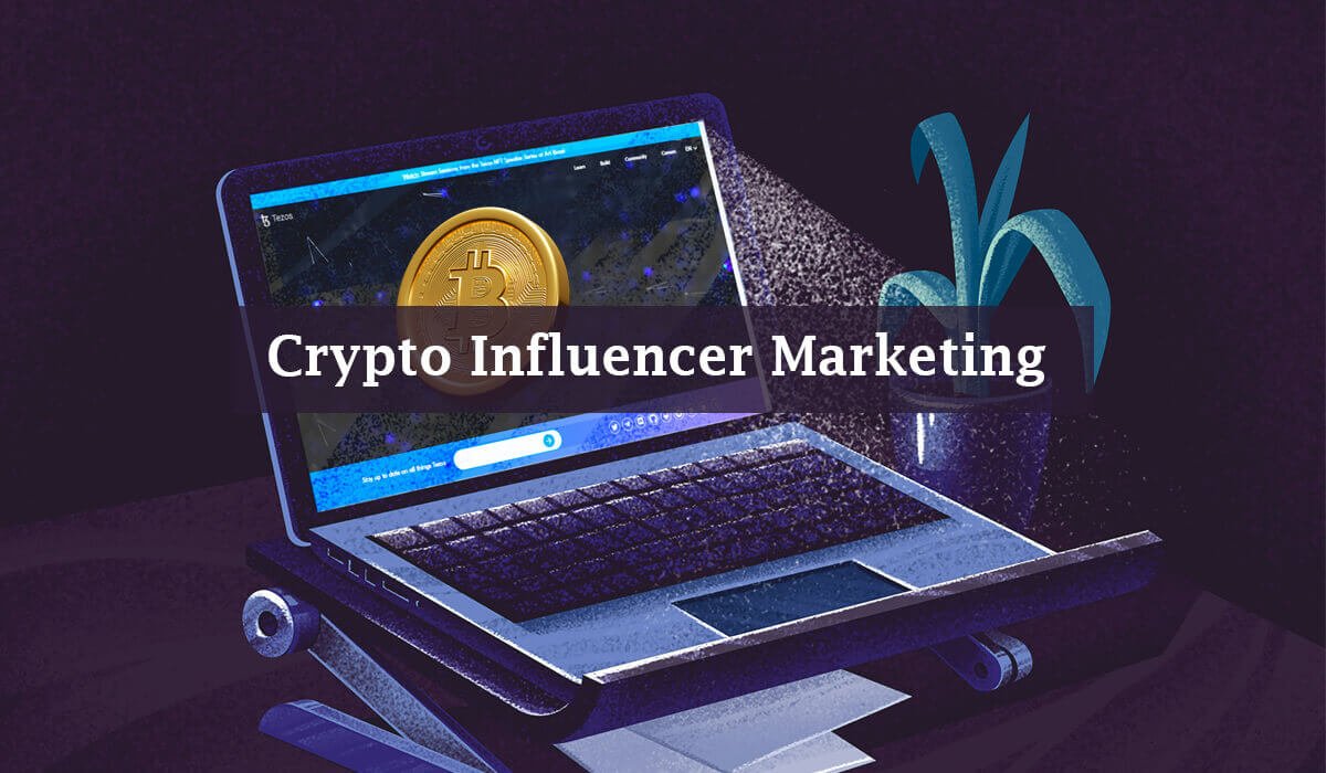 Crypto Influencer Marketing